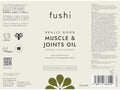 Fushi Really Good Muscle and Joints Oil 100 ml back label showing directions ingredients and barcode