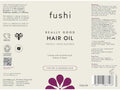 Fushi Really Good Hair Oil 100 ml back label showing directions ingredients and barcode