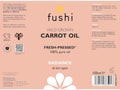 Fushi Wild Grown Carrot Oil 100 ml back label showing directions ingredients and barcode