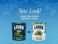 Laird Superfood Matcha Instant Latte Drink Mix – 227g. Old & new packaging.