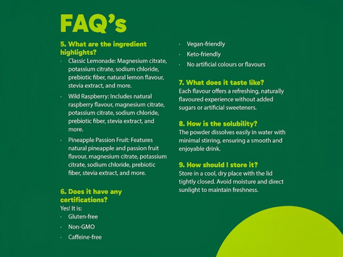 FAQs section on a green background with text about ingredients, taste, solubility, and storage.
