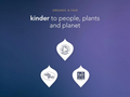 Logos of Organic Association, Fair Wild, and Fair for Life on a blue background with text 'kinder to people, plants and planet'.